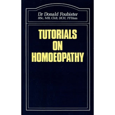 Tutorials on Homoeopathy (Softcover)