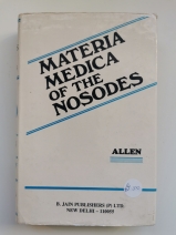 The Materia Medica of The Noseodes with Prov of Xray (Hard Cover)