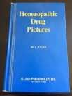 Homeopathic Drug Pictures by Dr. M. L. Tyler (SECONDHAND)