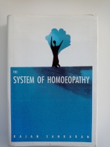The System of Homeopathy by Rajan Sankaran