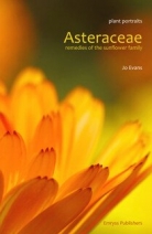 Asteraceae remedies of the Sunflower family by Jo Evans