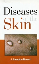 Diseases of the Skin by Burnett
