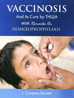 Vaccinosis and its Cure by thuja