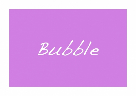 Bubble