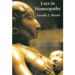 Lacs In Homeopathy by Farok Master
