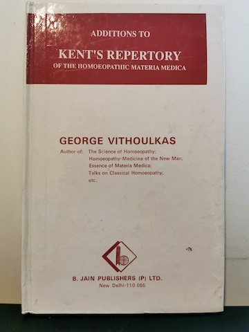 Additions to Kent's Repertory of the Homeopathic Materia Medica