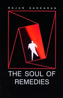 The Soul of Remedies by Rajan Sankaran