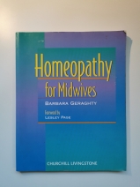Homeopathy for Midwives by Barbara Geraghty