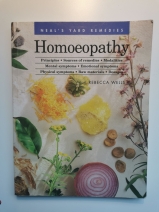 Homeopathy (Neal's Yard Remedies) by Rebecca Wells