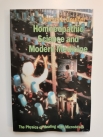 Homoeopathic Science and Modern Medicine by Harris L. Coulter