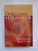 On Becoming a Counsellor by Eugene Kennedy &amp; Sarah Charles
