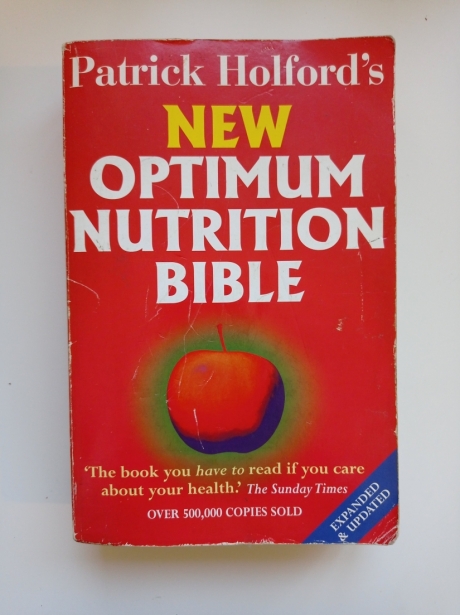 New Optimum Nutrition Bible by Patrick Holford