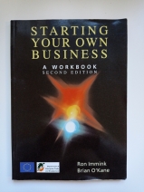 Starting Your Own Business by Ron Immink &amp; Brian O'Kane