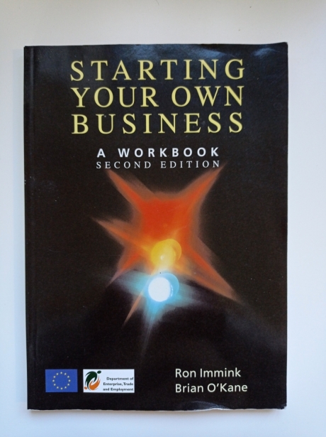 Starting Your Own Business by Ron Immink & Brian O'Kane