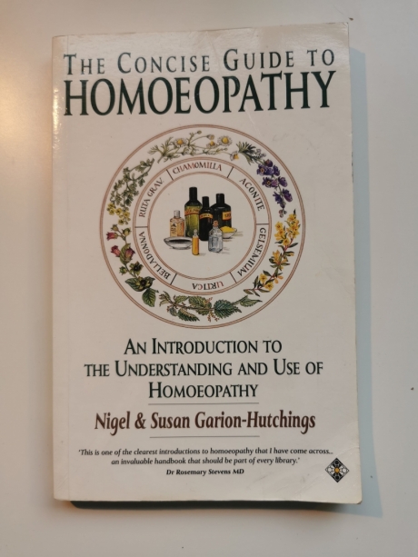 THE CONCISE GUIDE TO HOMOEOPATHY