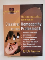 TEXTBOOK OF CLASSICAL HOMEOPATHY FOR THE PROFESSIONAL