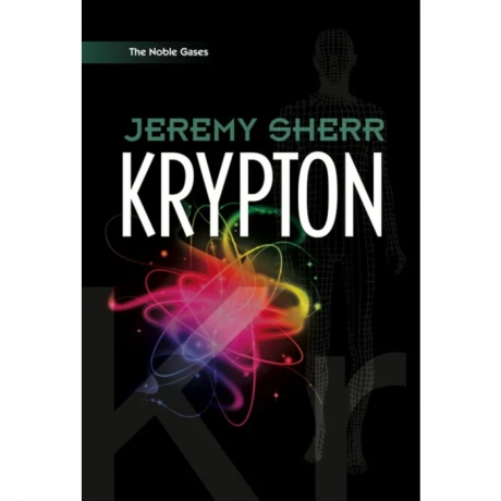 Krypton (The Noble Gases vol 4)