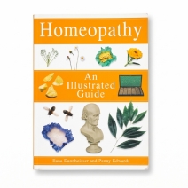 Homeopathy An Illustrated Guide by Ilana Dannheisser /Penny Edwards