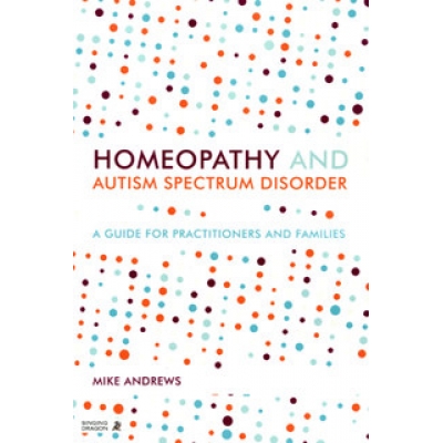 Homeopathy and Autism Spectrum Disorder