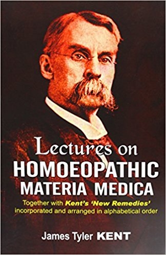 Lectures on Homoeopathic Materia Medica by James Tyler Kent
