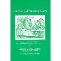 The Mad Hatter's Tea Party by Melissa Assilem